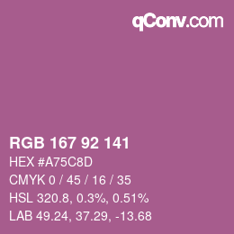 カラーコード: RGB 167 92 141 | qconv.com