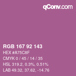 カラーコード: RGB 167 92 143 | qconv.com
