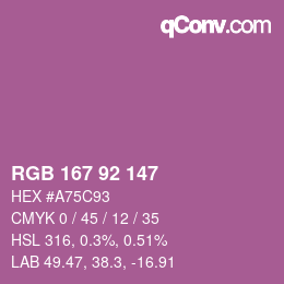 カラーコード: RGB 167 92 147 | qconv.com
