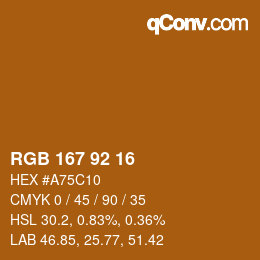 颜色代码: RGB 167 92 16 | qconv.com