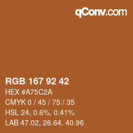 颜色代码: RGB 167 92 42 | qconv.com