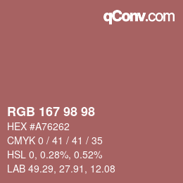 Farbcode: RGB 167 98 98 | qconv.com