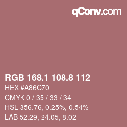 カラーコード: RGB 168.1 108.8 112 | qconv.com