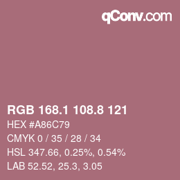 カラーコード: RGB 168.1 108.8 121 | qconv.com