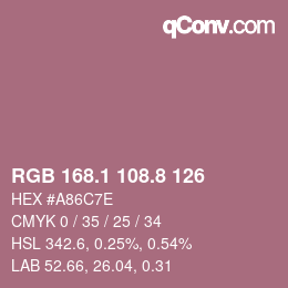 カラーコード: RGB 168.1 108.8 126 | qconv.com