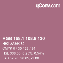 カラーコード: RGB 168.1 108.8 130 | qconv.com