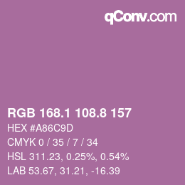 カラーコード: RGB 168.1 108.8 157 | qconv.com