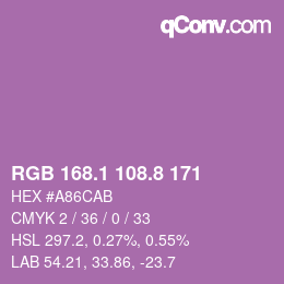 カラーコード: RGB 168.1 108.8 171 | qconv.com