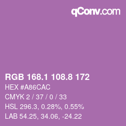 カラーコード: RGB 168.1 108.8 172 | qconv.com
