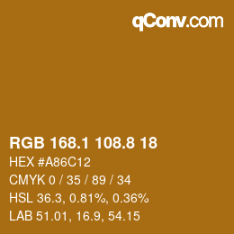 カラーコード: RGB 168.1 108.8 18 | qconv.com