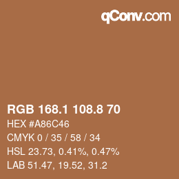 Color code: RGB 168.1 108.8 70 | qconv.com