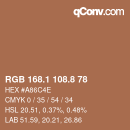 カラーコード: RGB 168.1 108.8 78 | qconv.com