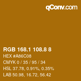 Color code: RGB 168.1 108.8 8 | qconv.com