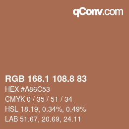 カラーコード: RGB 168.1 108.8 83 | qconv.com