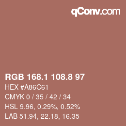 カラーコード: RGB 168.1 108.8 97 | qconv.com