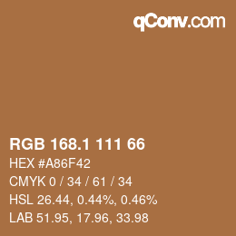 カラーコード: RGB 168.1 111 66 | qconv.com