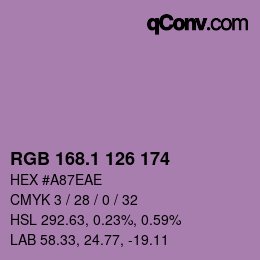 カラーコード: RGB 168.1 126 174 | qconv.com