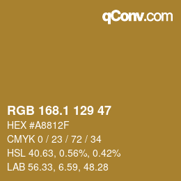 カラーコード: RGB 168.1 129 47 | qconv.com