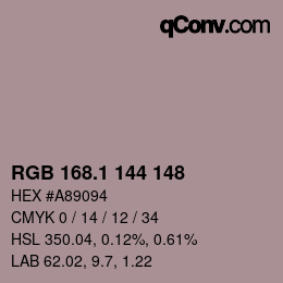 カラーコード: RGB 168.1 144 148 | qconv.com