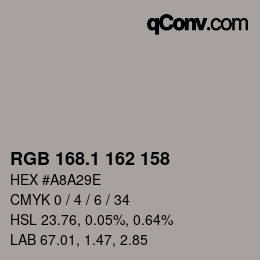 カラーコード: RGB 168.1 162 158 | qconv.com