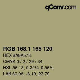 カラーコード: RGB 168.1 165 120 | qconv.com