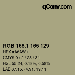 カラーコード: RGB 168.1 165 129 | qconv.com