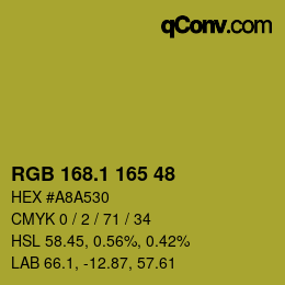 カラーコード: RGB 168.1 165 48 | qconv.com