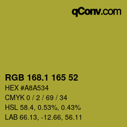 カラーコード: RGB 168.1 165 52 | qconv.com