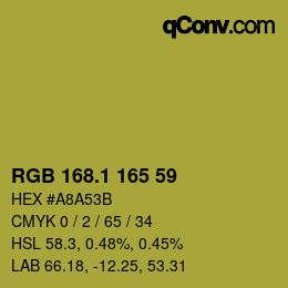 カラーコード: RGB 168.1 165 59 | qconv.com