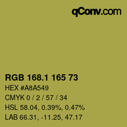 カラーコード: RGB 168.1 165 73 | qconv.com