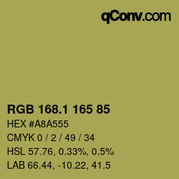 カラーコード: RGB 168.1 165 85 | qconv.com