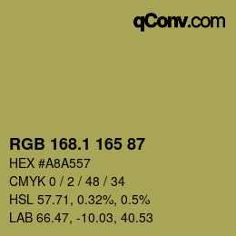 カラーコード: RGB 168.1 165 87 | qconv.com