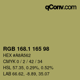 カラーコード: RGB 168.1 165 98 | qconv.com