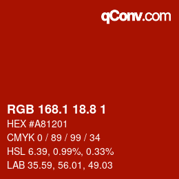 カラーコード: RGB 168.1 18.8 1 | qconv.com