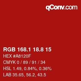 カラーコード: RGB 168.1 18.8 15 | qconv.com