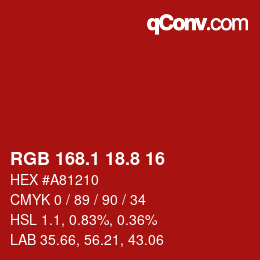 カラーコード: RGB 168.1 18.8 16 | qconv.com