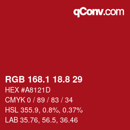 カラーコード: RGB 168.1 18.8 29 | qconv.com