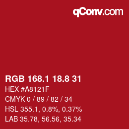 カラーコード: RGB 168.1 18.8 31 | qconv.com