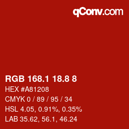 カラーコード: RGB 168.1 18.8 8 | qconv.com