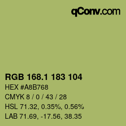 カラーコード: RGB 168.1 183 104 | qconv.com