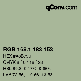 カラーコード: RGB 168.1 183 153 | qconv.com