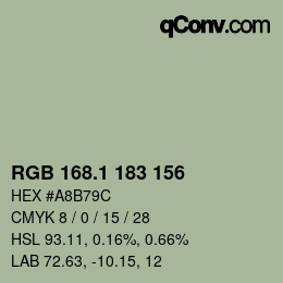 カラーコード: RGB 168.1 183 156 | qconv.com