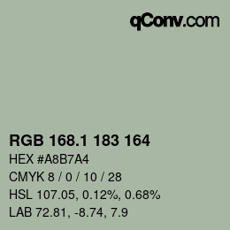 Farbcode: RGB 168.1 183 164 | qconv.com