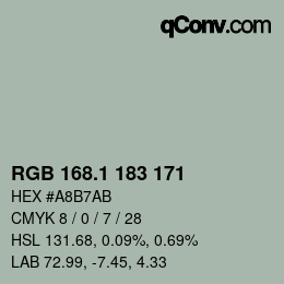 カラーコード: RGB 168.1 183 171 | qconv.com