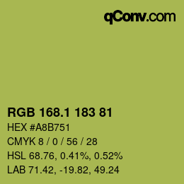 カラーコード: RGB 168.1 183 81 | qconv.com