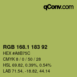 カラーコード: RGB 168.1 183 92 | qconv.com