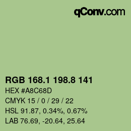 カラーコード: RGB 168.1 198.8 141 | qconv.com