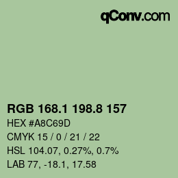 カラーコード: RGB 168.1 198.8 157 | qconv.com