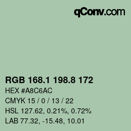カラーコード: RGB 168.1 198.8 172 | qconv.com