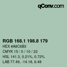 カラーコード: RGB 168.1 198.8 179 | qconv.com